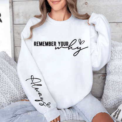 Motivations-Sweatshirt Denke An Deinen Grund - Persönliches Geschenk für Zielstreber - GiftHaus