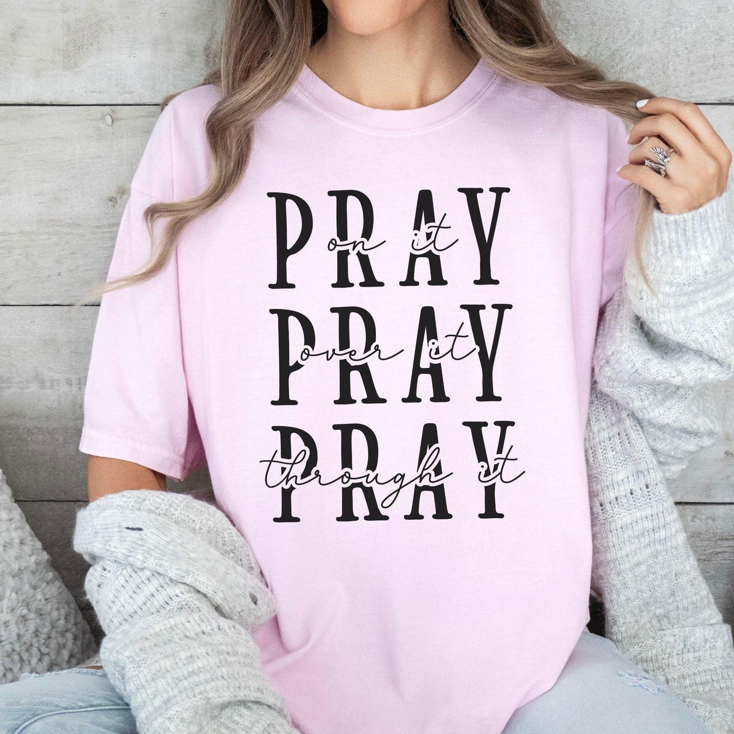 Pray On It Pray Over It Shirt - Jesus Shirt - GiftHaus