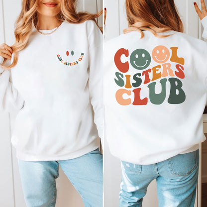 Cooles Sisters Club Sweatshirt & T-Shirts
