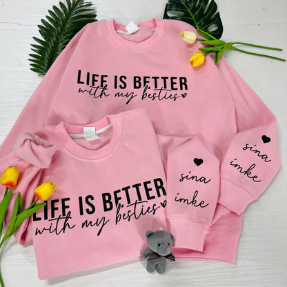 Individuelles 'Das Leben ist schöner mit meinem besten Freund' Sweatshirt und Shirt, Bestie Geschenk